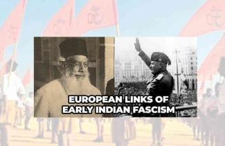 early European Episodes of Indian Fascism